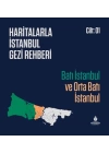 Haritalarla İstanbul Gezi Rehberi