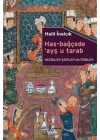 Has-Bağçede Ayş u Tarab
