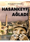 Hasankeyf Ağladı