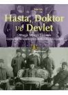 Hasta, Doktor ve Devlet