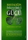 Hastalığın İyileştirici Gücü