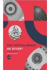 Hat Levhalarımız Ne Diyor