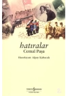Hatıralar - Cemal Paşa