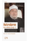 Hatıralarım - Köy ve Mektep Çocuğu - 2
