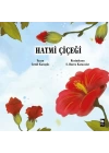 Hatmi Çiçeği