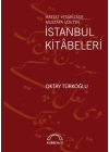 Hattat Yesârîzâde Mustafa İzzet’in İstanbul Kitâbeleri