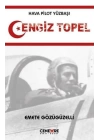 Hava Pilot Yüzbaşı Cengiz Topel