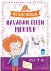 Havadan Gelen Mektup - 2 Akıl Almaz Maceralar 4. Sınıf