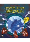 Havlamak İsteyen Köpekbalığı