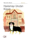 Havlamayı Unutan Köpek