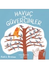 Havuç ve Güvercinler