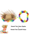 Hawaii Tarzı Tropikal Çiçekli Hasır Şapka Ve Çiçekli Hawaii Kolye