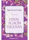 Hayal Ağacım Erguvan