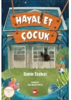 Hayal Et Çocuk