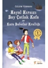 Hayal Hırsızı Bay Çatlak Kafa ve Kara Bulutlar Krallığı