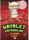 Hayalet Hayvanlar - Tüy Yumağının İntikamı