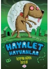 Hayalet Hayvanlar -  Uluyan Köpek Gecesi
