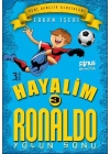 Hayalim Ronaldo 3 - Yolun Sonu