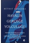Hayalin Gerçeğe Yolculuğu