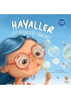 Hayaller Bir Baloncuğa Sığar mı?