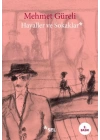 Hayaller ve Sokaklar