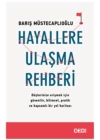 Hayallere Ulaşma Rehberi