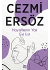 Hayallerini Yak Evi Isıt