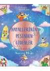 Hayallerinin Peşinden Gidenler İçin Öyküler - İlham Veren 11 Öykü