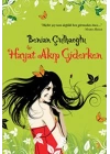 Hayat Akıp Giderken