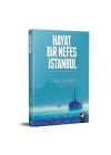 Hayat Bir Nefes İstanbul