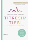 Hayat Güzeldir 78 - İnsan Fıtratına Uygun Temiz Tıp - Titreşim Tıbbı