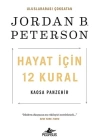 Hayat İçin 12 Kural: Kaosa Panzehir