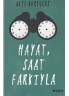 Hayat, Saat Farkıyla