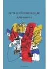 Hayat Ve Diğer Hastalıklar