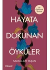 Hayata Dokunan Öyküler