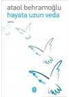 Hayata Uzun Veda