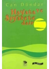 Hayata ve Siyasete Dair