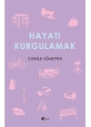 Hayatı Kurgulamak