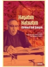 Hayatım Hatıratım - Mehmet Sait Şimşek