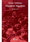 Hayatımı Yaşarken 1. Cilt