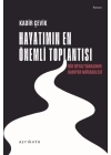 Hayatımın En Önemli Toplantısı