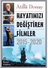 Hayatımızı Değiştiren Filmler 2015-2020