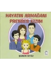 Hayatın Armağanı Prenses Kızım