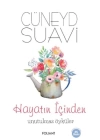 Hayatın İçinden Unutulmaz  Öyküler