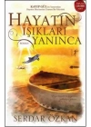 Hayatın Işıkları Yanınca