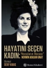 Hayatını Seçen Kadın