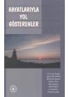 Hayatlarıyla Yol Gösterenler