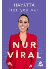 Hayatta Her Şey Var