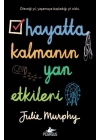 Hayatta Kalmanın Yan Etkileri