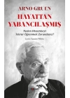 Hayattan Yabancılaşmış